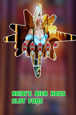 Heidi's bier haus slot