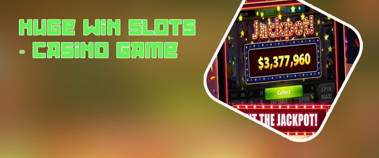 Huge slots casino