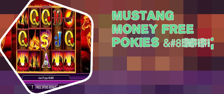 Mustang money slot machine
