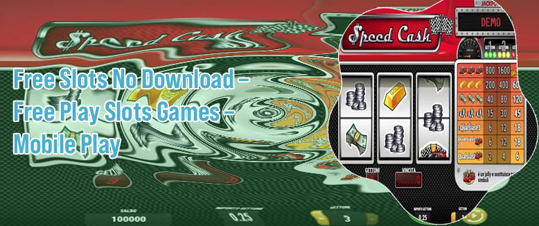 Slot machine free play no download